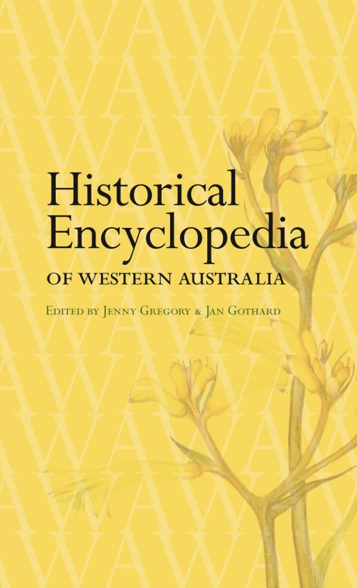 Historical Encyclopedia of Western Australia