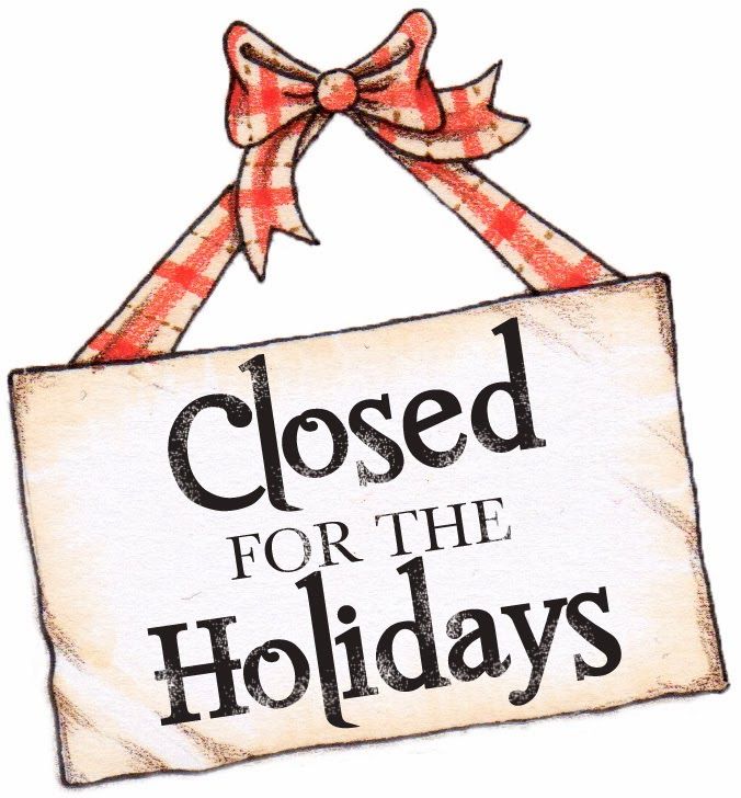 Closed for holidays